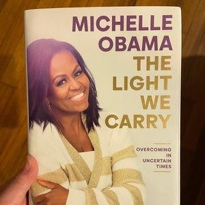 The Light We Carry by Michelle Obama